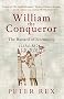 William the Conqueror: The Bastard of Normandy
