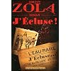 J'�cluse !