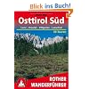 Osttirol S�d - Lienz, Drautal, Villgraten, Lesachtal. 50 Touren (Rother Wanderf�hrer)