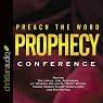 Preach the Word Prophecy Conference