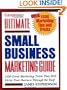 Entrepreneur Magazine's Ultimate Small Business Marketing Guide: Over 1500 Great Marketing Tricks That Will Drive Your Business Through the Roof