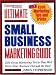 Entrepreneur Magazine's Ultimate Small Business Marketing Guide: Over 1500 Great Marketing Tricks That Will Drive Your Business Through the Roof