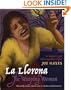La Llorona / The Weeping Woman (English and Spanish Edition)
