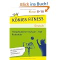 K�nigs Fitness: Textgebundener Aufsatz - TGA - Klasse 8-10