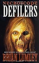 Necroscope: Defilers (Necroscope: E-Branch Trilogy)