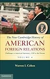 The new Cambridge history of American foreign relations