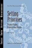 Setting Priorities: Personal Values, Organizational Results (J-B CCL (Center for Creative Leadership))