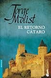 El retorno cátaro (Novela Historica (m.Roca))