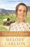 Westward Hearts (Homeward on the Oregon Trail)