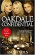 Oakdale Confidential