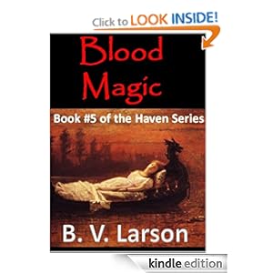 Haven Series Book 5 : Blood Magic