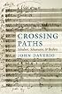 Crossing Paths: Schubert, Schumann, and Brahms