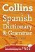 Collins
Spanish
Dictionary
and
Grammar