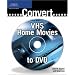 Convert VHS Home Movies to DVD
