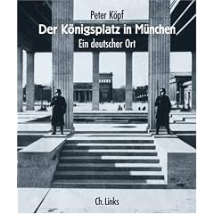 Der K�nigsplatz in M�nchen. Ein deutscher Ort