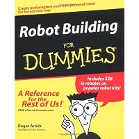 Robot Building For Dummies (9780764540691): Roger Arrick, Nancy Stevenson