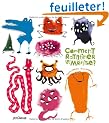 Comment ratatiner les monstres ?