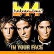 In Your Face (Limited Edition)