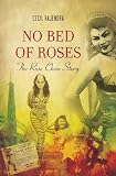 No bed of roses : the Rose Chan story