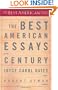 The Best American Essays of the Century (The Best American Series)
