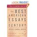 The Best American Essays of the Century (The Best American Series)