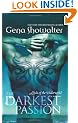 The Darkest Passion (Lords of the Underworld: Book 5)