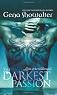 The Darkest Passion