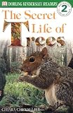 The Secret Life of Trees (DK Readers: Level 2 (Quality))