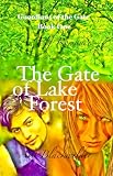 The Gate of Lake Forest (Guardians of the Gate)