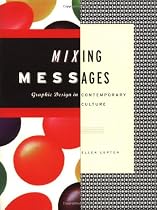 Mixing Messages