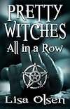 Pretty Witches All in a Row
