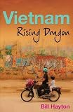 Vietnam: Rising Dragon