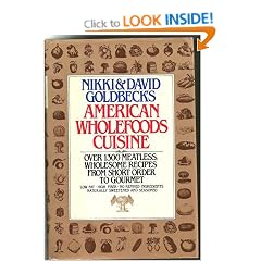 American Wholefood's Cuisine:over 1300 Meatles Wholesome Recipes from Short Order to Gourmet