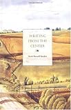 Writing from the Center