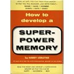 How to Develop a Super-power Memory