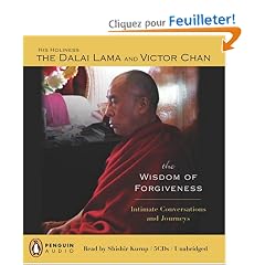 The Wisdom Of Forgiveness: Intimate Conversations And Journeys