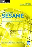 Concours Sesame : Annales 2011. Sujets et corrigés officiels