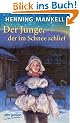 Der Junge, der im Schnee schlief