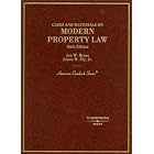 Cases and Materials on Modern Property Law (American Casebook Series) by Jon W. Bruce; James W. Ely; Jr.