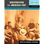 Constructing the American Past, Volume 2 (6th Edition)