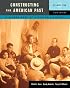 Constructing the American Past, Volume 2 (6th Edition) (Constructing the American Past (Longman))