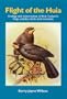Flight of the Huia: Ecology and Conservation of New Zealand's Frogs, Reptiles, Birds and Mammals