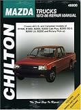 Chilton's Mazda Trucks 1972-86 Repair Manual