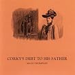 Corkys Debt to His Father