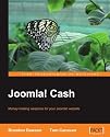 Joomla! Cash: Money-making weapons for your Joomla! website
