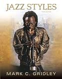Jazz Styles: History and Analysis (9th Edition)