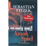 Amokspielvon "Sebastian Fitzek"