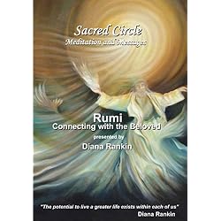 Rumi - Connecting with the Beloved
