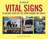 Vital signs : hilarious signs of life from around the world