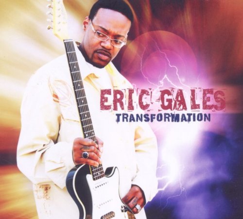 Eric Gales - Transformation - Zortam Music